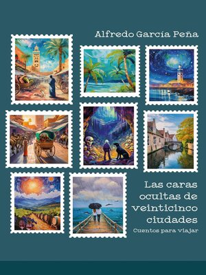 cover image of Las caras ocultas de veinticinco ciudades